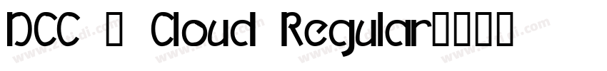 DCC - Cloud Regular字体转换